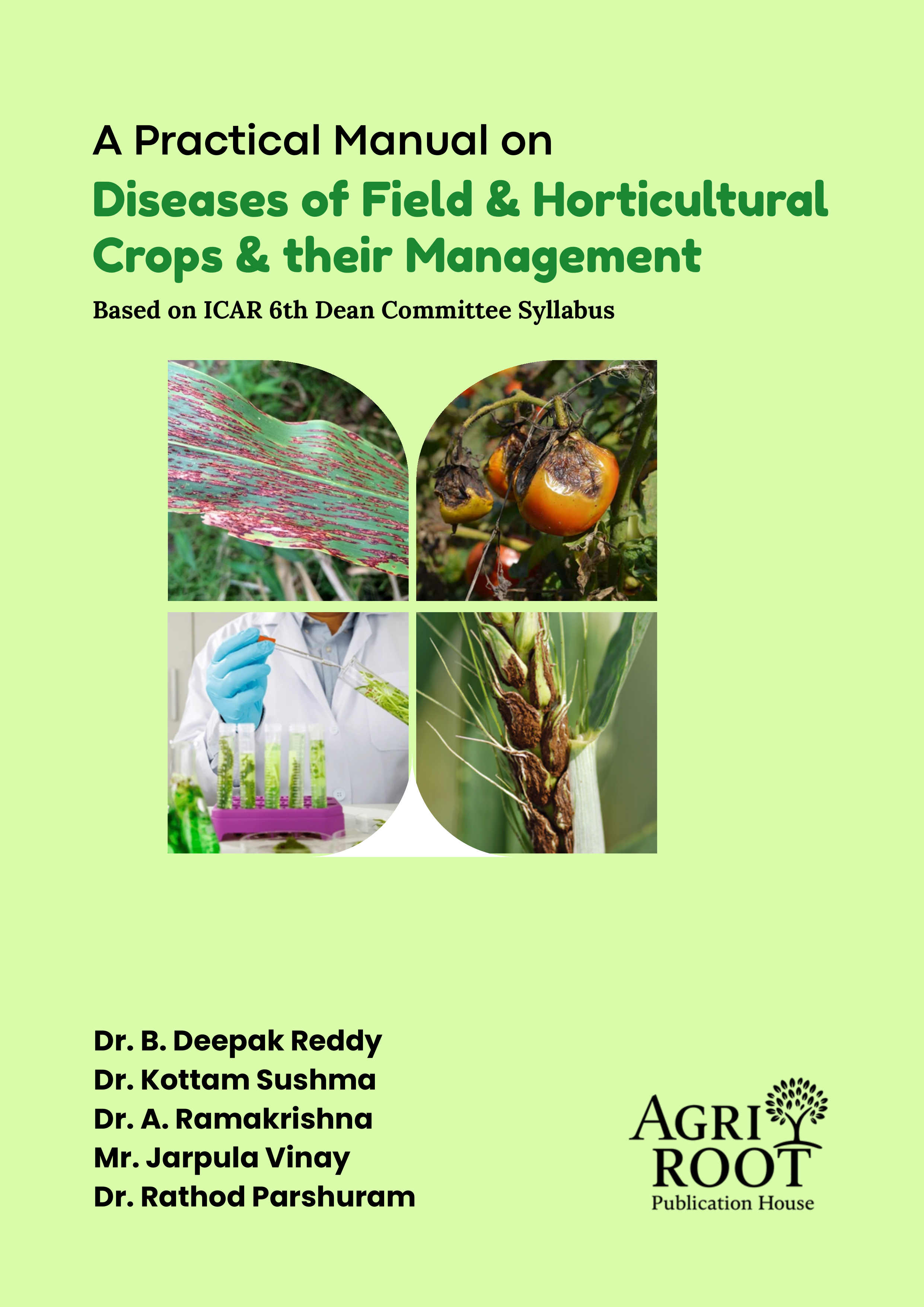 Front cover: A Practical Manual on Diseases of Field & Horticultural Crops & their Management