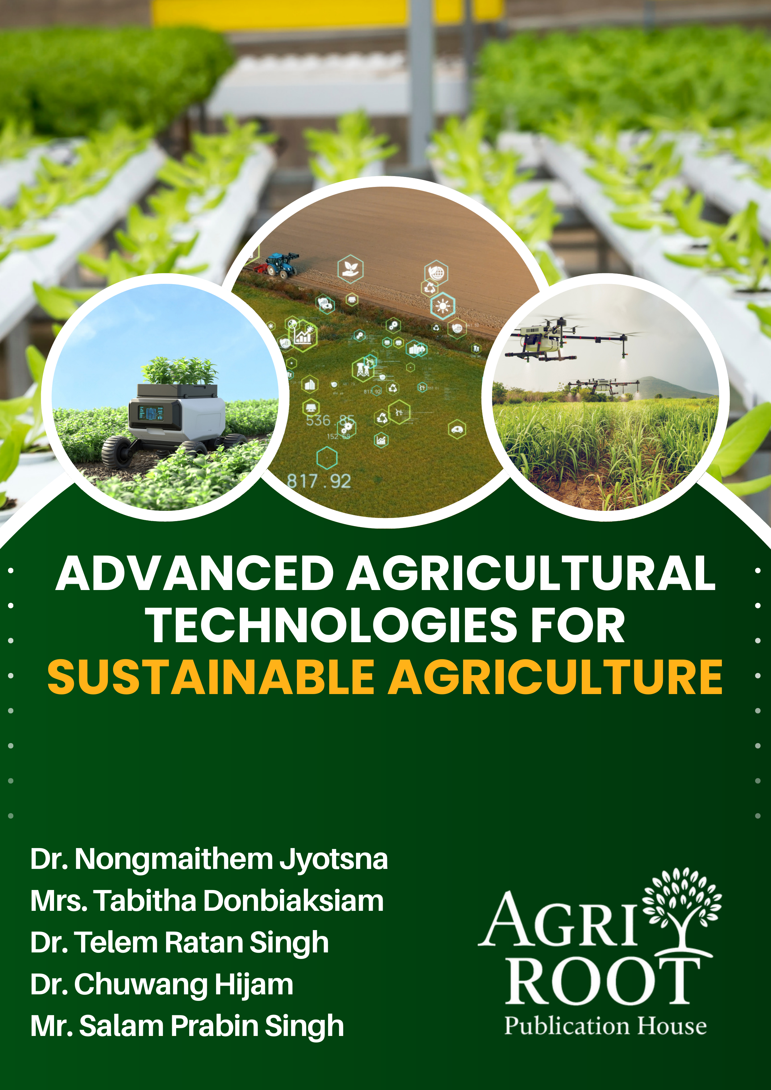 Front cover: Advanced Agricultural Technologies for Sustainable Agriculture