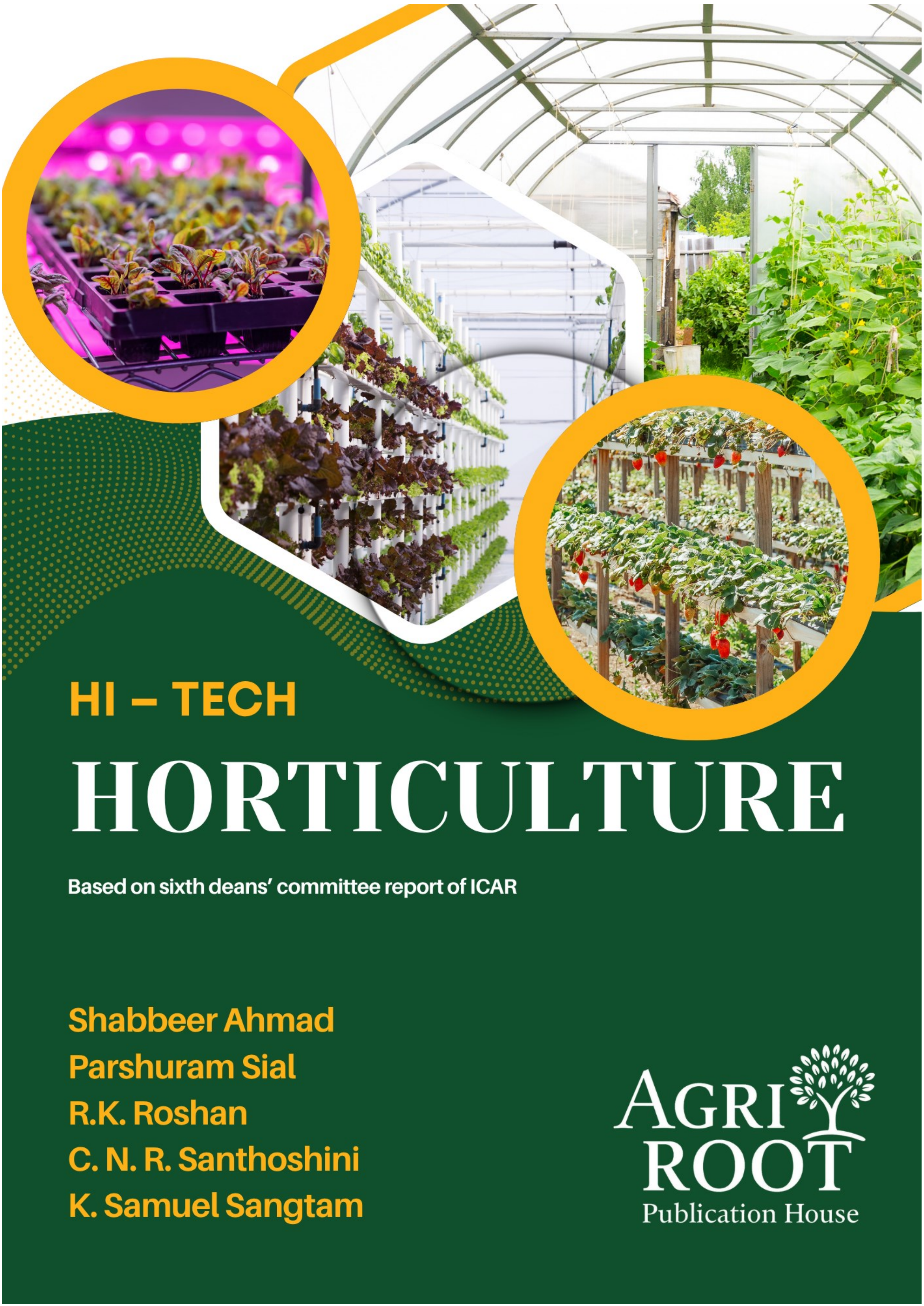 Front: Hi-Tech Horticulture (Based on Sixth Deans’ Committee Report of ICAR)
