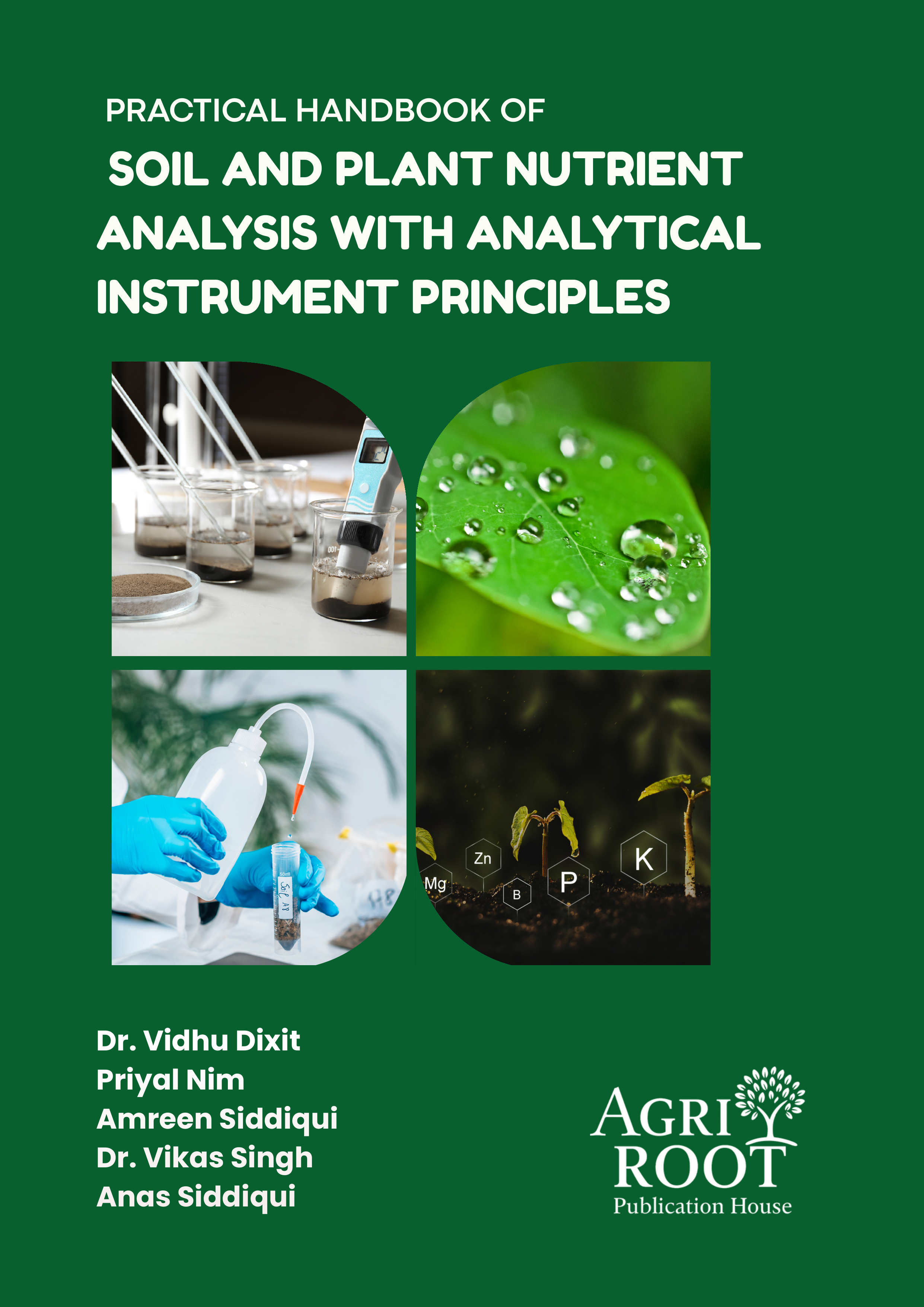 Front cover: Practical Handbook of Soil and Plant Nutrient Analysis with Analytical Instrument Principles